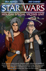Star Wars: Holiday Special Victims Unit by Kyohazard