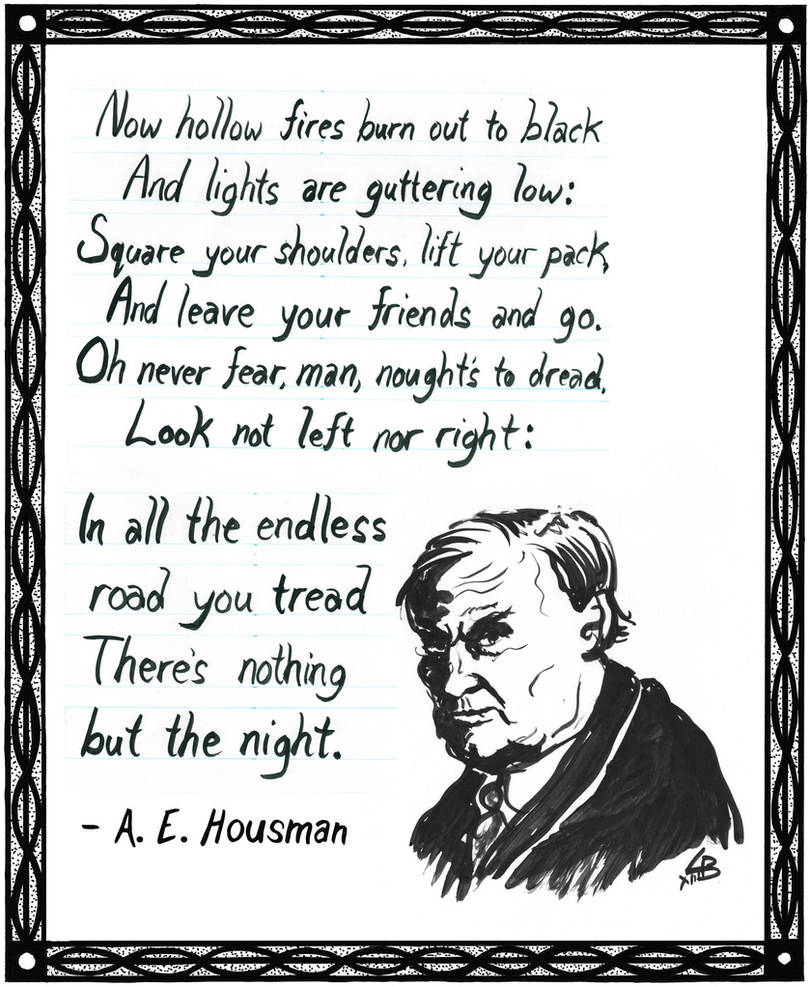 Poem by A.E. Housman ~ Drawing of Clarence Darrow by TheHuntingAccident