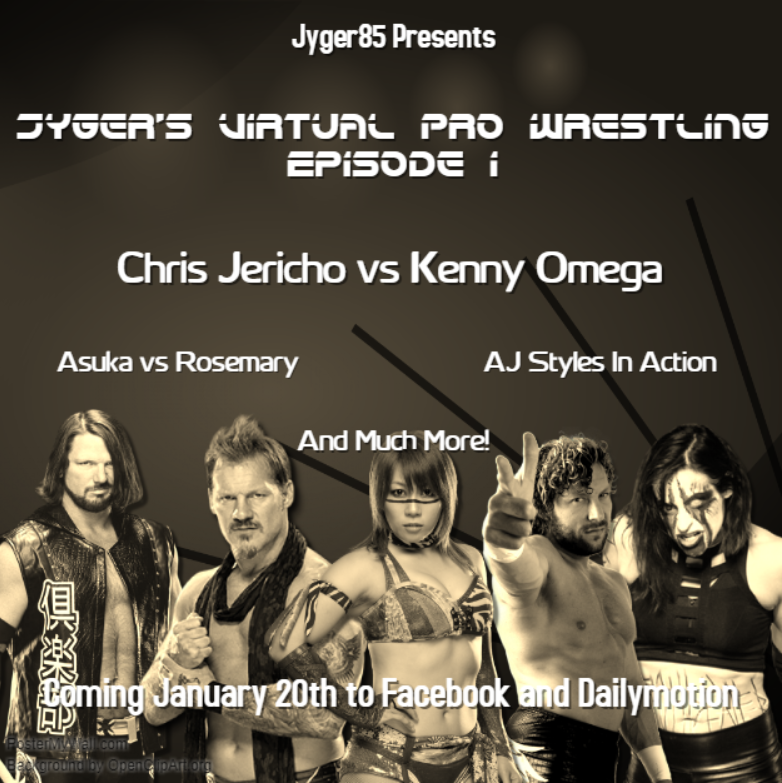 Jyger's Virtual Pro Wrestling Episode 01 Poster by Jyger85