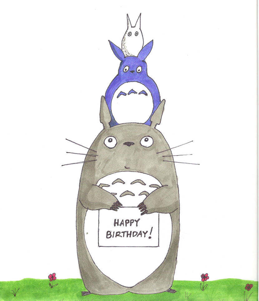 Totoro birthday card by oO-hamster-Oo on DeviantArt