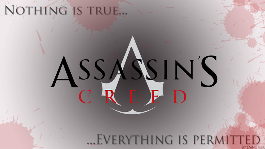Assassins Creed Nothing Is True Wallpaper By Pierredanonek On