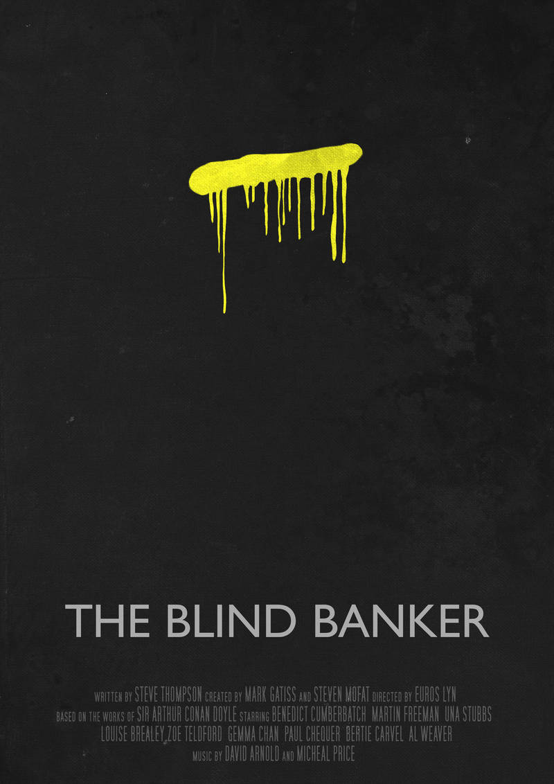 The Blind Banker - Movie Poster by Ashqtara