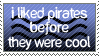 I Liked Pirates... by D3moira