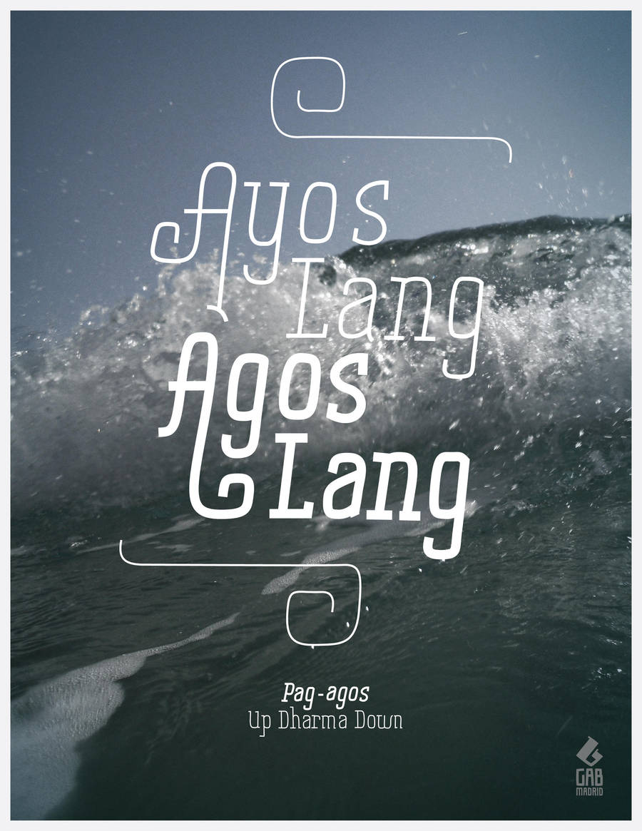 Pag-agos (Flow) 2 ft. Up Dharma Down by gabmadrid