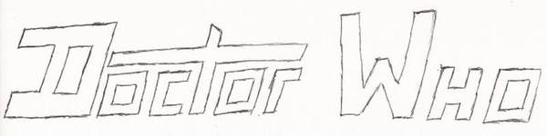 Doctor Who Fan Logo V2 -- Rough Draft by EkardShadowreaver
