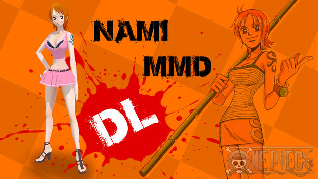 MMD One Piece Nami DL by Friends4Never