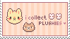 i collect PLUSHIES! stamp by RRRAI i collect PLUSHIES! stamp by RRRAI
