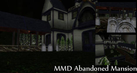 MMD Abandoned Mansion Download by SachiShirakawa