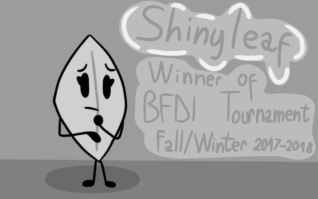 BFDI Tournament Hall of Fame: Shinyleaf (FanCover) by The-Creative-Sketchy