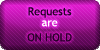 Requests - On Hold by SweetDuke