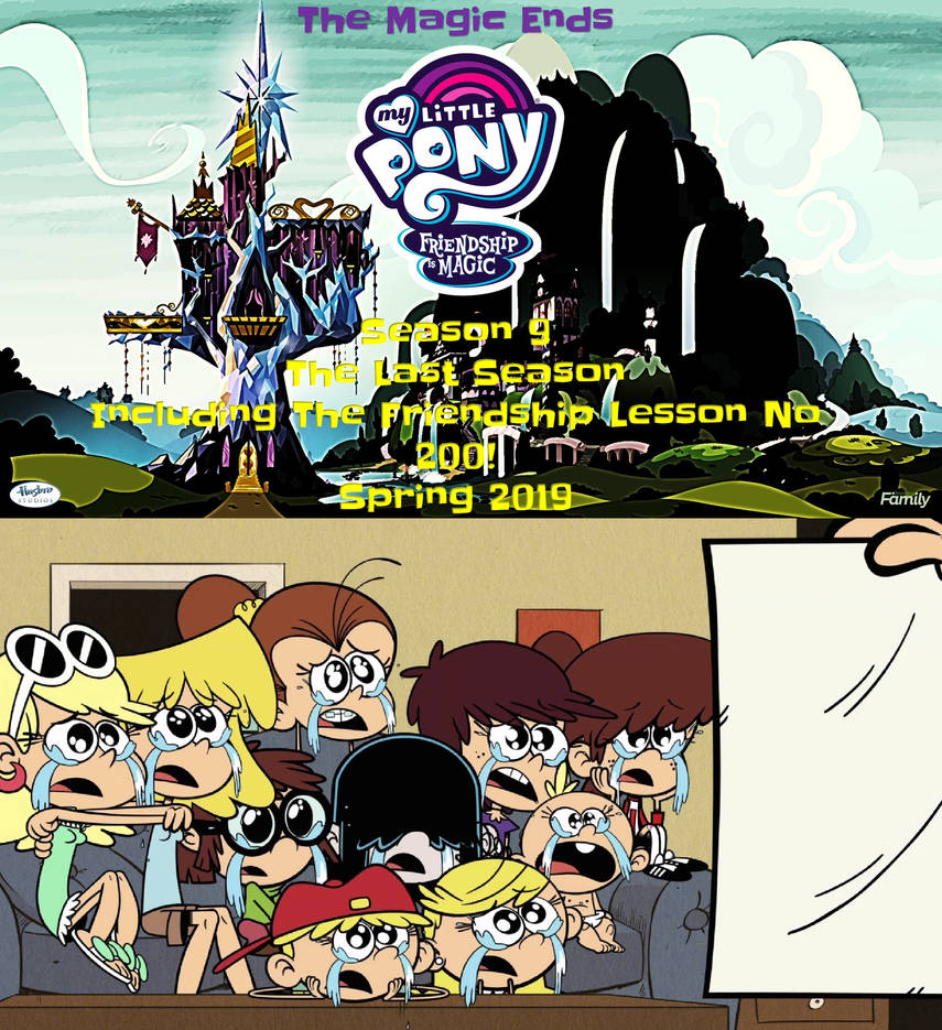 Loud sisters Crying over MLP ends in 2019. by brandonale on DeviantArt
