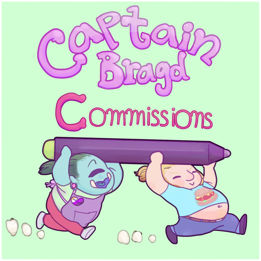 Commissions open! by CaptainBragd Commissions open! by CaptainBragd