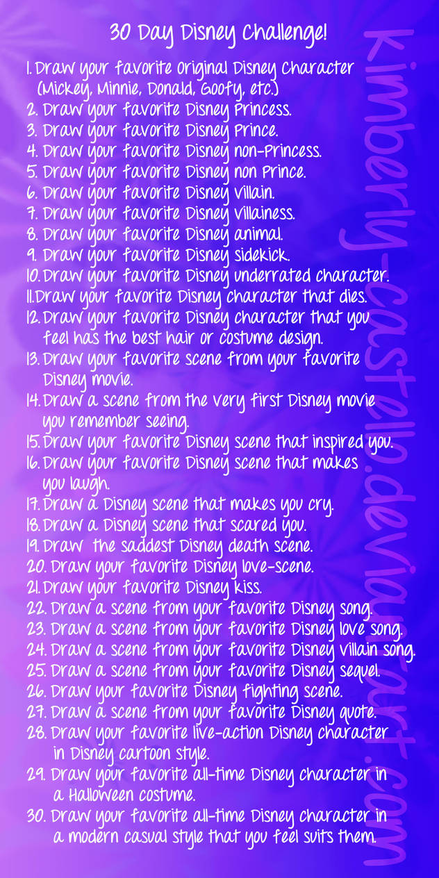 my 30 day disney challenge by kimberly castello on deviantart disney challenge