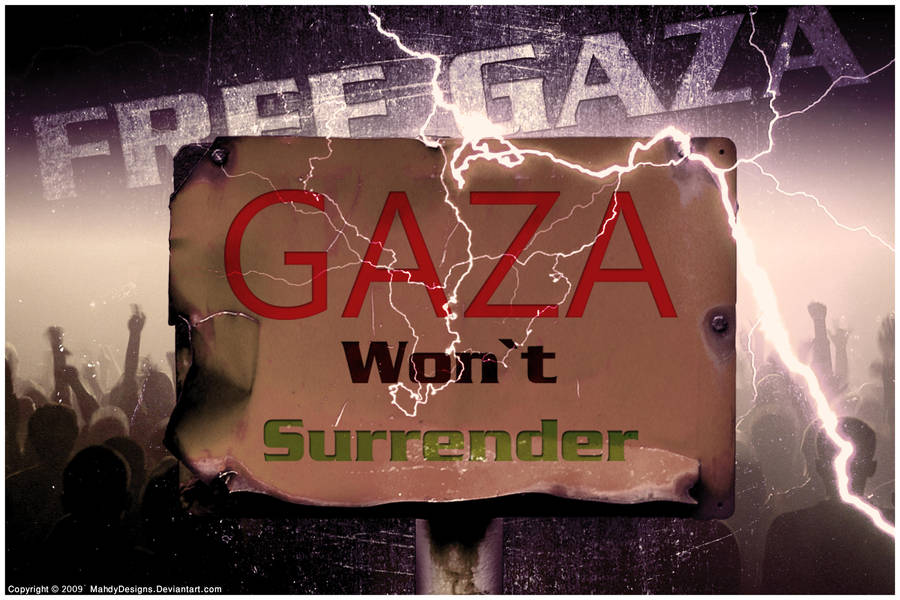 Gaza Won't Surrender by MahdyDesigns