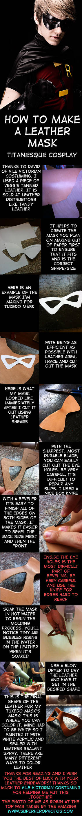 Leather Mask Tutorial by TitanesqueCosplay