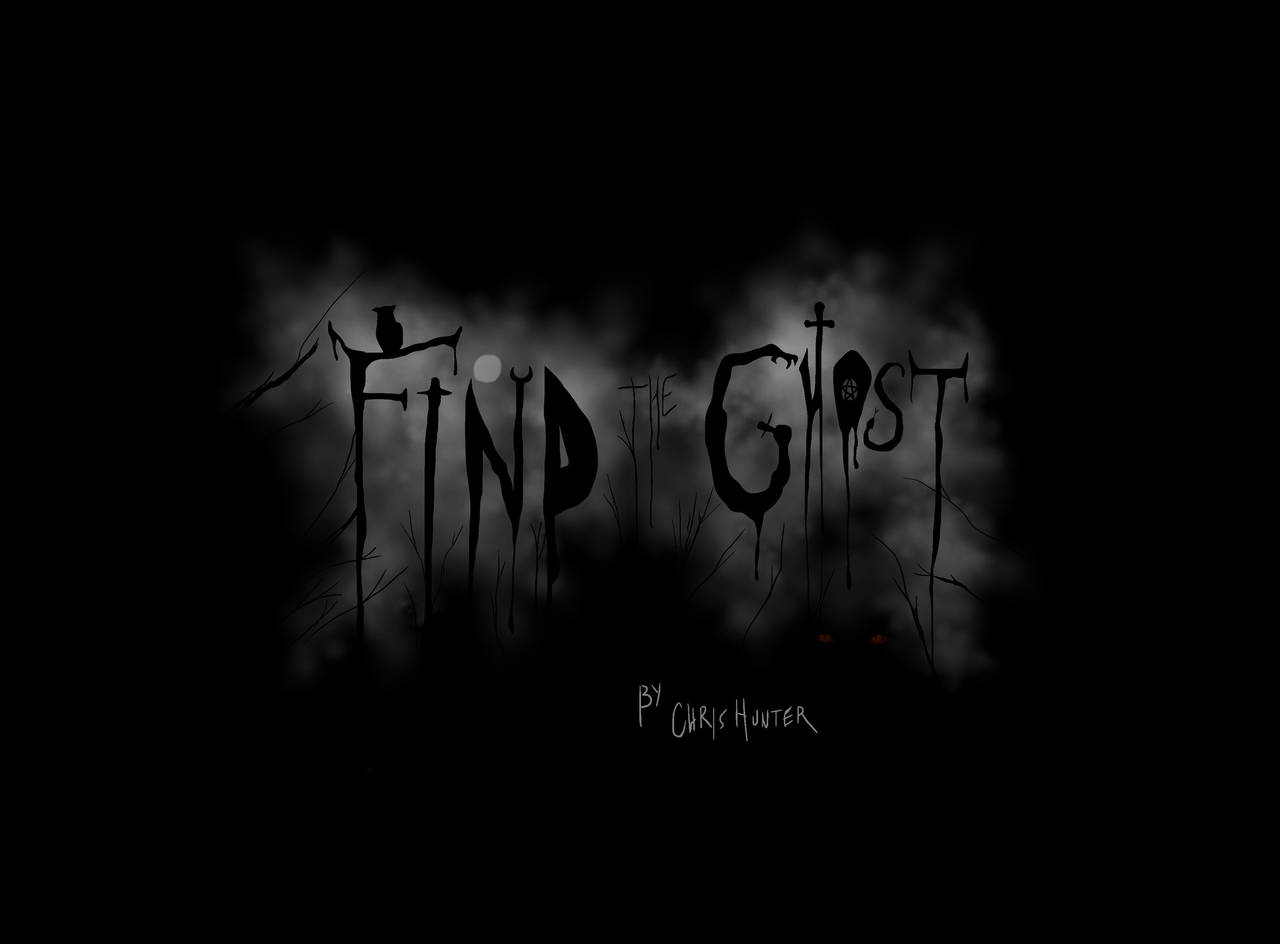 Find the Ghost... if you dare