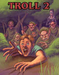 Troll 2 movie poster by bonvillain
