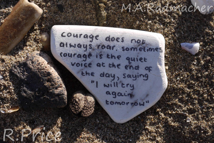The Quiet Voice Of Courage by Rhiallom