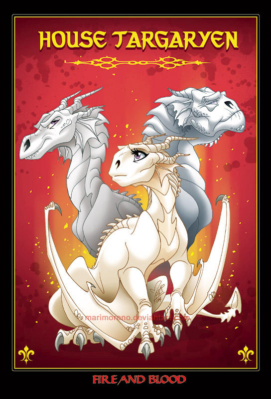 House Targaryen by marimoreno