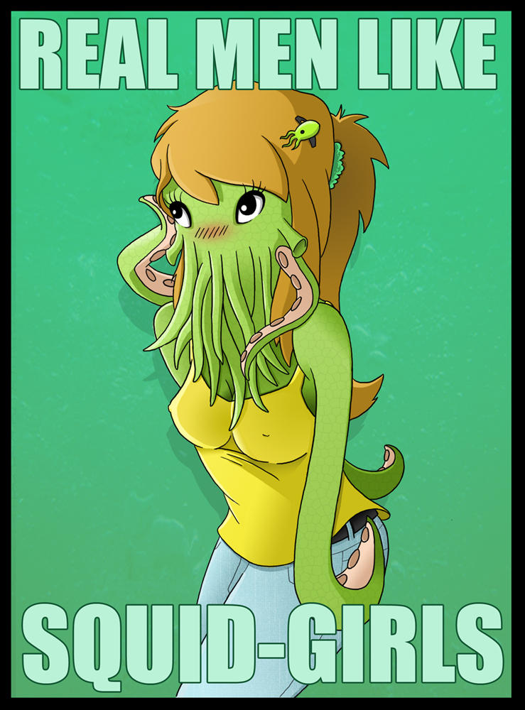 Real Men Like Squid-Girls by chowgood