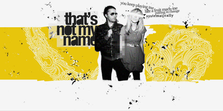 That's Not My Name by unweaving