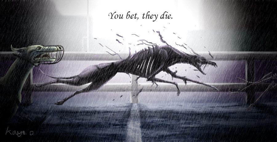 DON'T SUPPORT GREYHOUND RACING! by Kayas-Kosmos DON'T SUPPORT GREYHOUND RACING! by Kayas-Kosmos