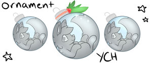 Ornament YCH (CLOSED) by Kailoanna-Kat Ornament YCH (CLOSED) by Kailoanna-Kat
