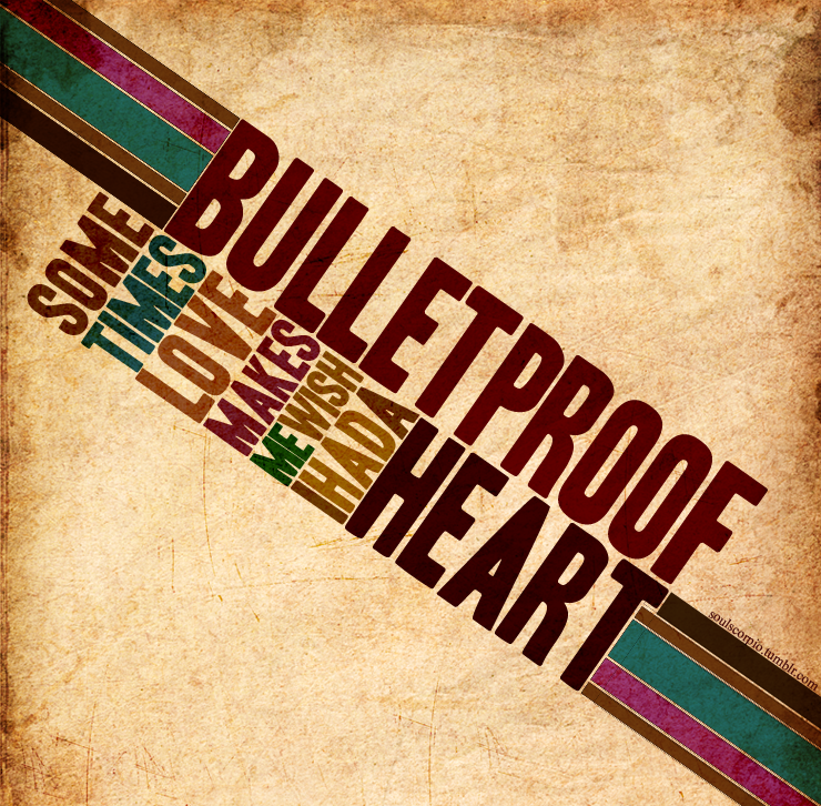 Bulletproof Heart by scorpionkiss