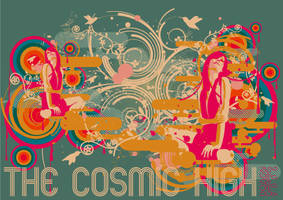 THE COSMIC HIGH by Dozign
