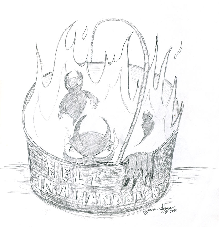 Hell in a Hand Basket by marr0w