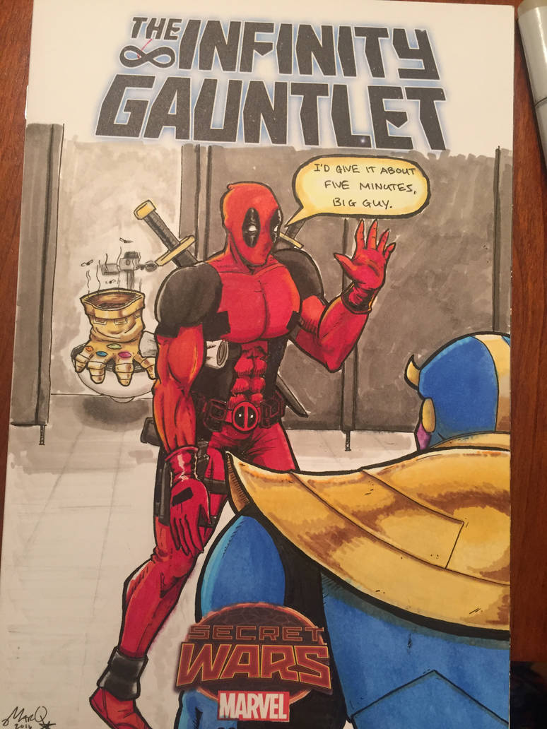 Deadpool Takes A Poopoo In The Infinity Gauntlet By Wondermarq On