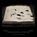 Prophecies of Borges - 4 by lostbooks