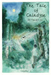 The Tale of Calaydse by Foggylights