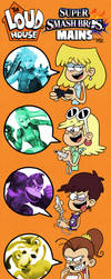 THE LOUD HOUSE and their SMASH BROS. Mains! by MAST3R-RAINB0W
