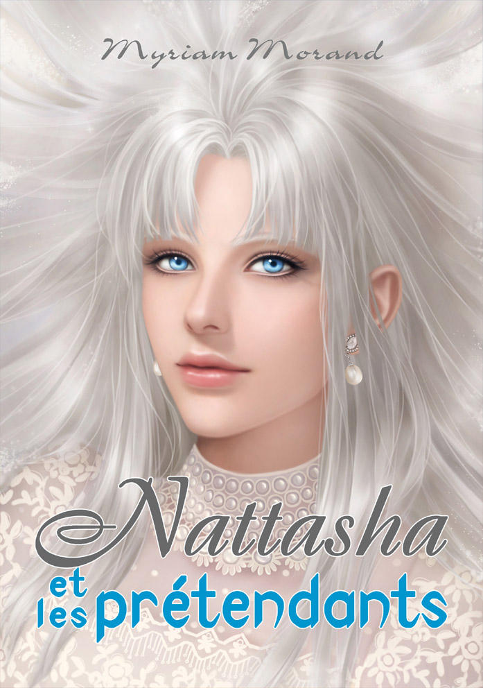 Nattasha et les pretendants - Cover by Feliane
