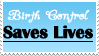 Birth Control Saves Lives by OurHandOfSorrow