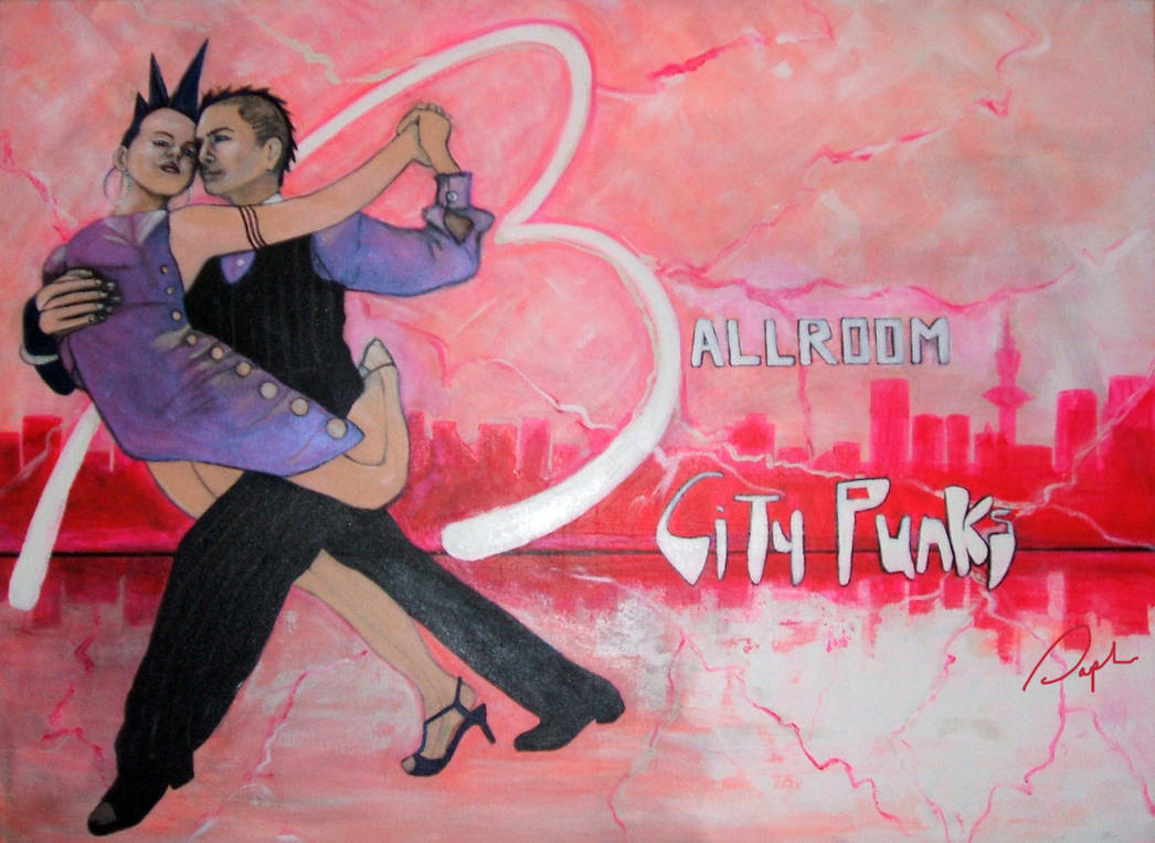 Ballroom city punks original signed by TerreDada Ballroom city punks original signed by TerreDada