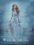 Walk in the Fog by Sisterslaughter165