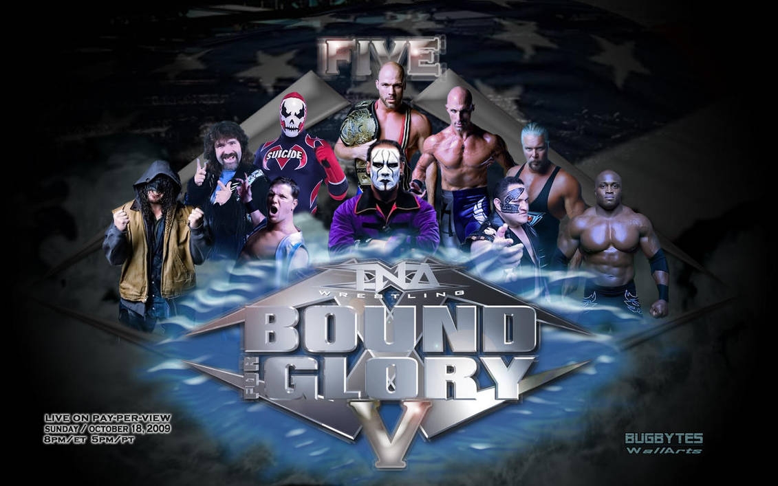 TNA Bound For Glory 5 by bugoy1208 on DeviantArt