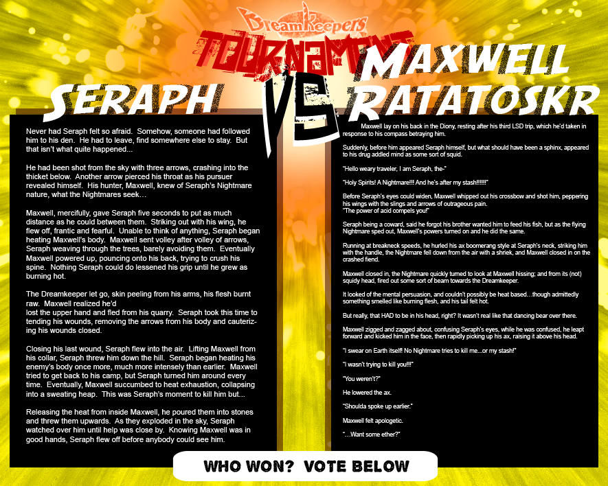 Tournament Match 11: Seraph vs Maxell by Dreamkeepers