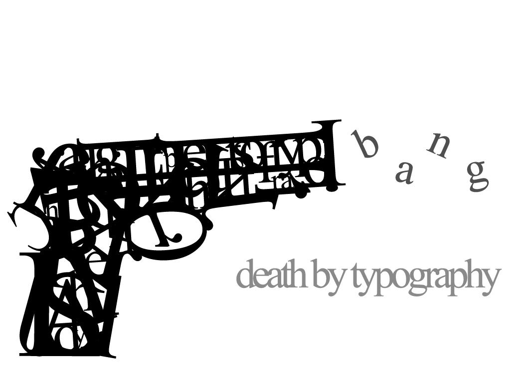 Death by Typography by GCORE