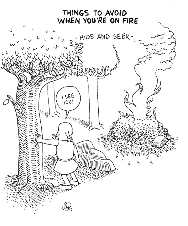 Things to avoid when you're on fire - 7 by izitmee