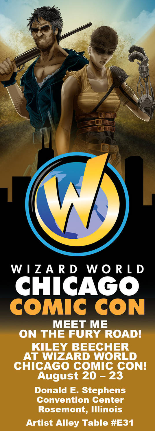 Wizard World Chicago 2015 Ad by KileyBeecher Wizard World Chicago 2015 Ad by KileyBeecher