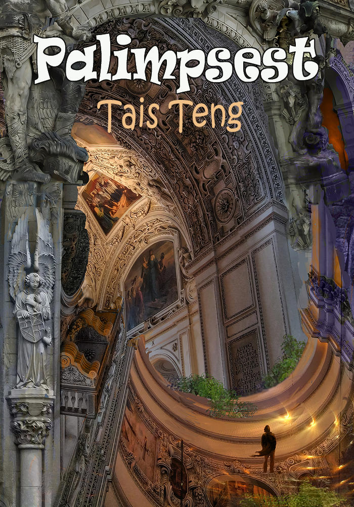 Palimpsest, new free e-book by Tais Teng by taisteng