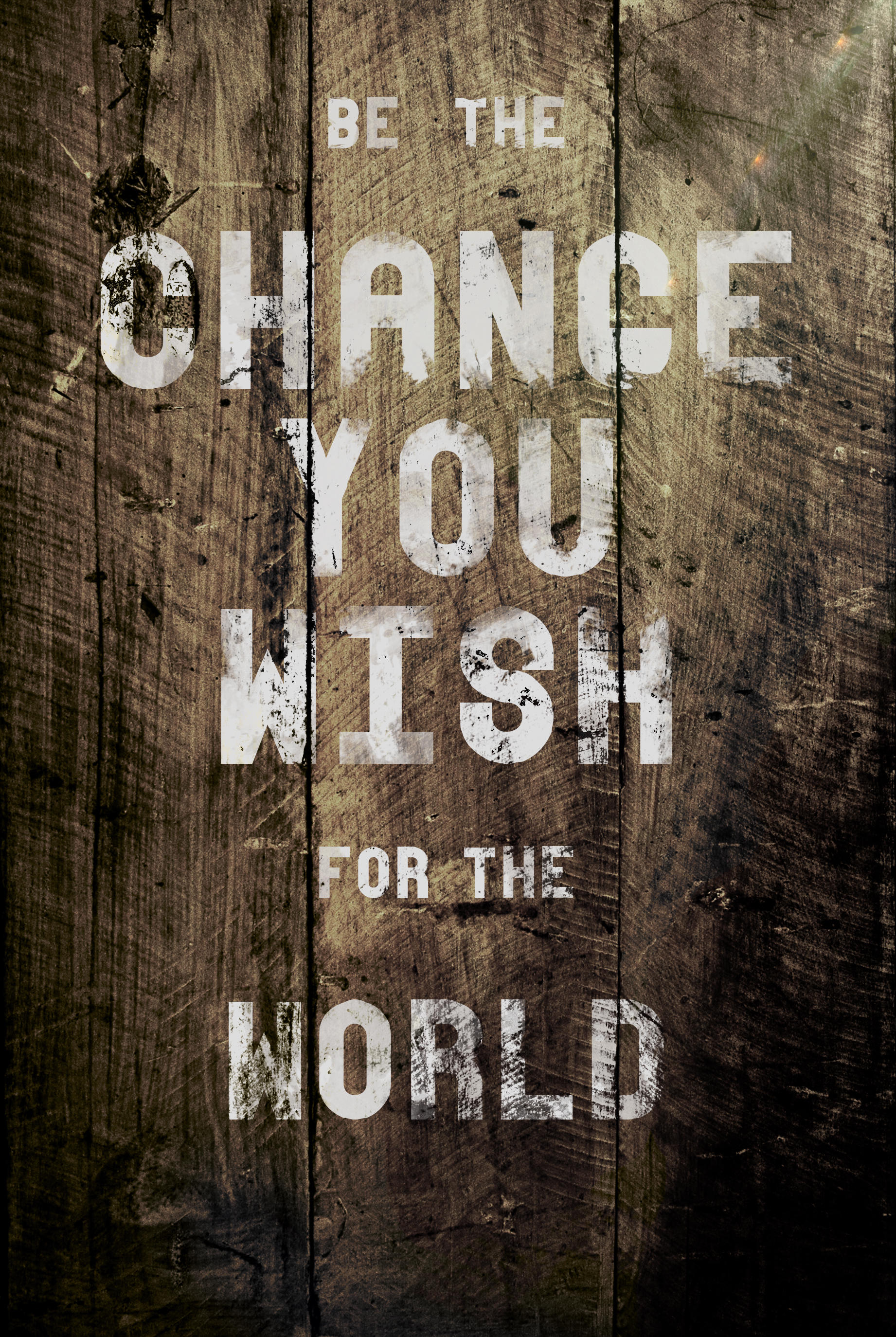 Be The Change You Wish For The World by JuicyLung