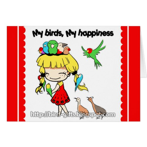 My birds my happiness greeting card