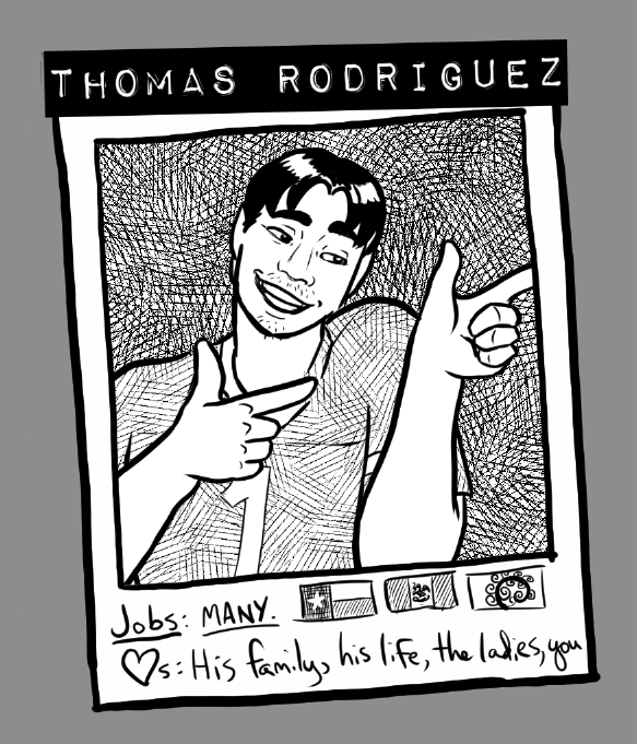 Polaroid for Thomas Rodriguez, with him making a total lecher smile and finger-guns. He wears a UT football jersey. The bottom of his Polaroid has flags for Texas, Mexico, and Treehouse, along with the text: 'Jobs: MANY. Loves: His family, his life, the ladies, you.'