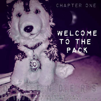 Chapter One Welcome to the pack+Promo Poster by Gerundive