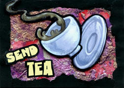 ACEO 4 - Send Tea by ursulav