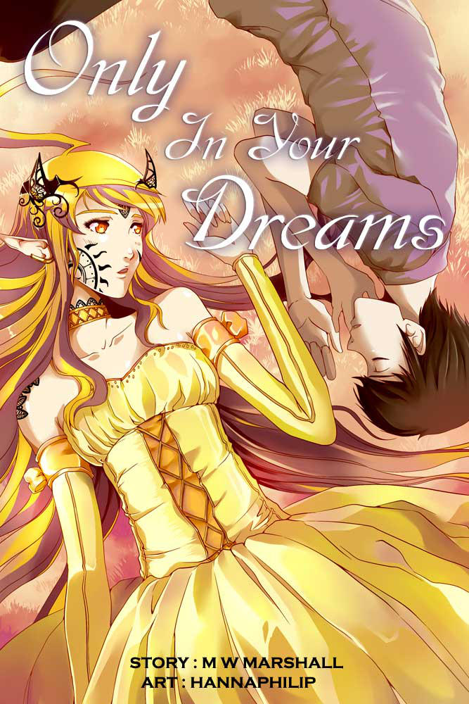 Only In Your Dreams Manga by HannaPhilip